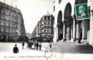2393- Alger - Hotel des Postes et Rue d'Isly - 1924